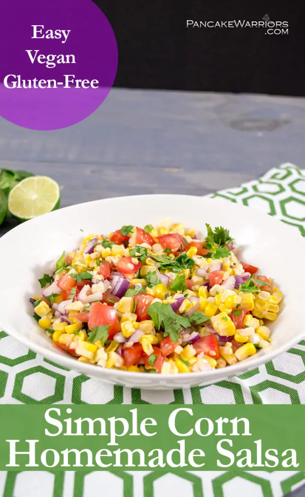 simple corn homemade salsa is gluten free, vegan and low fat