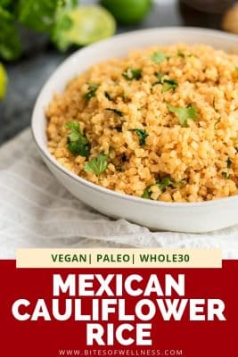 Mexican Cauliflower Rice in a white bowl topped with cilantro with pinterest text on the bottom