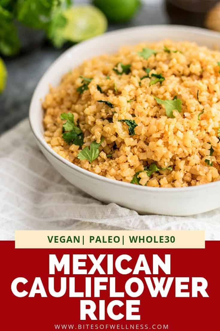 Mexican Cauliflower Rice Recipe - 10 Minutes | Bites of Wellness
