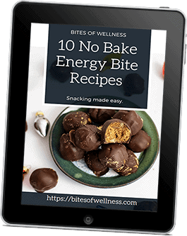 get my 10 no-bake energy bites recipe ebook by signing up for my newsletter