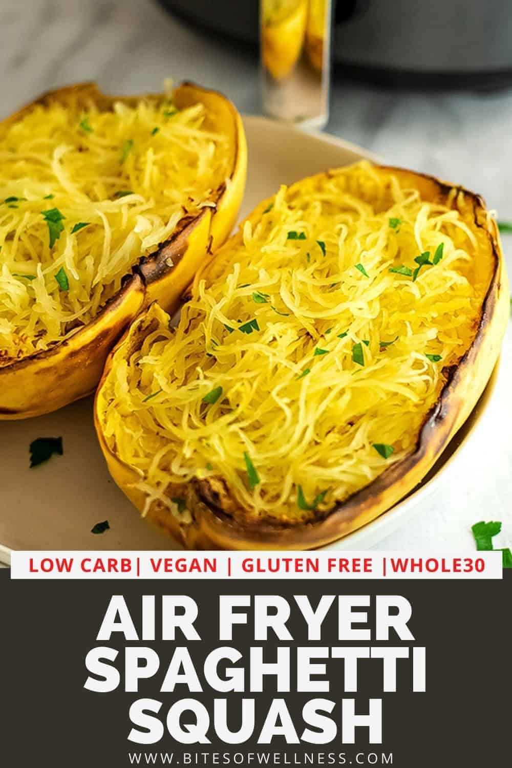 Air Fryer Spaghetti Squash - 25 Minutes | Bites of Wellness