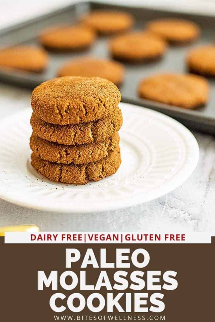Soft Chewy Paleo Molasses Cookies Bites of Wellness