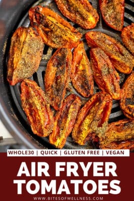 Roasted tomatoes in the air fryer basket.