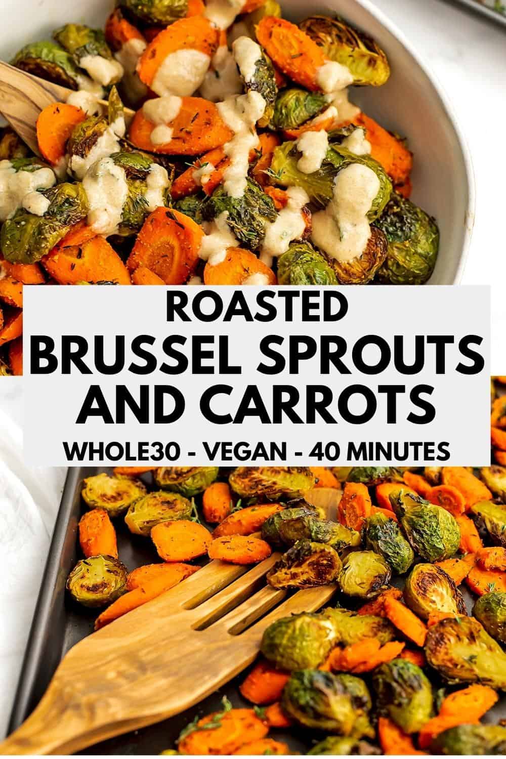 Roasted Brussel Sprouts And Carrots Bites Of Wellness 6906