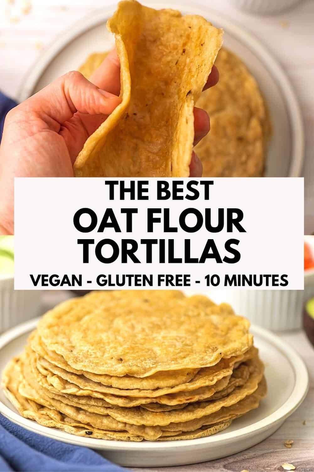 3 Ingredients Oat Tortillas Soft & Easy to Make Bites of Wellness