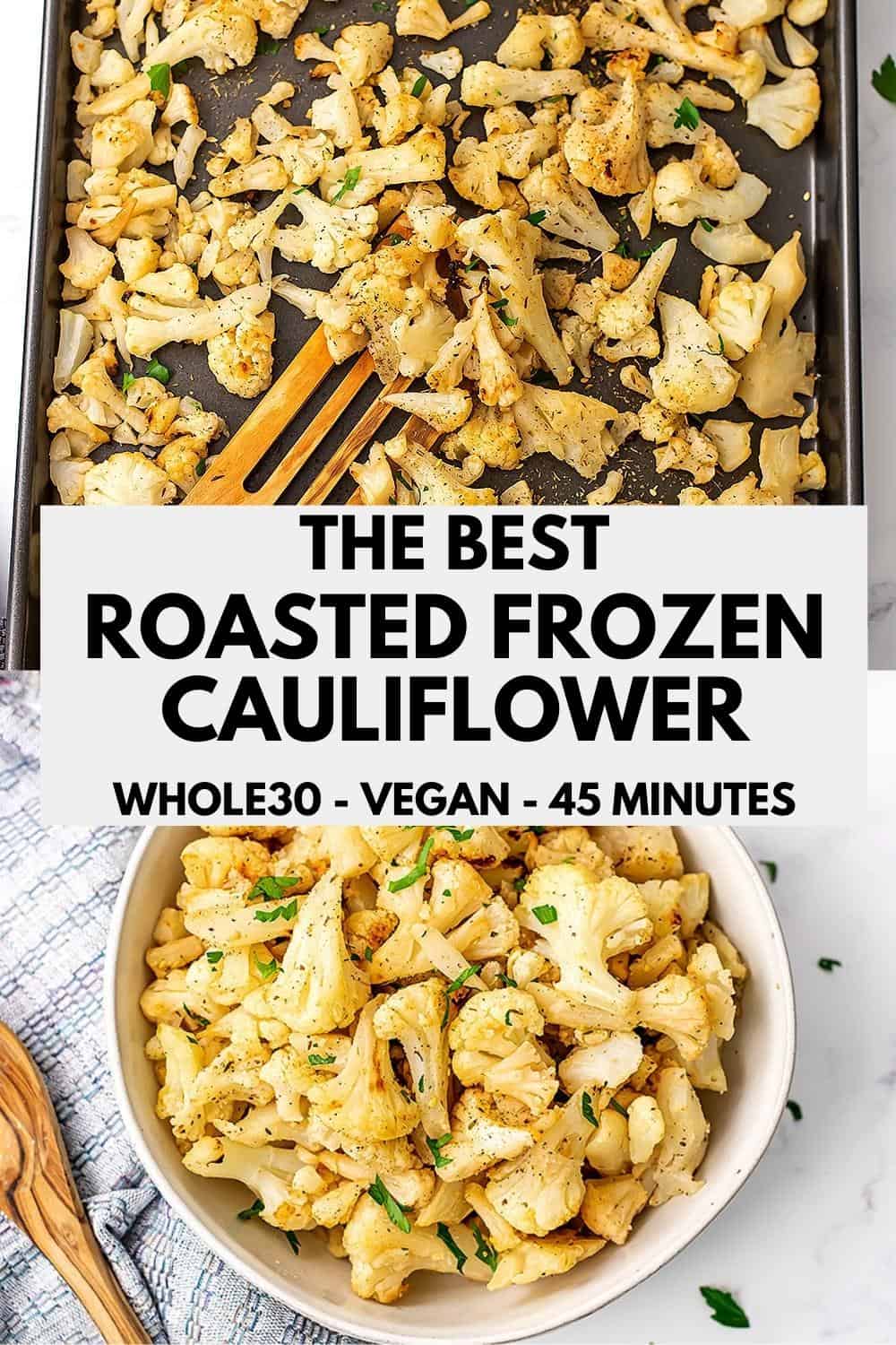 Roasted Frozen Cauliflower Bites of Wellness The Daily Inserts