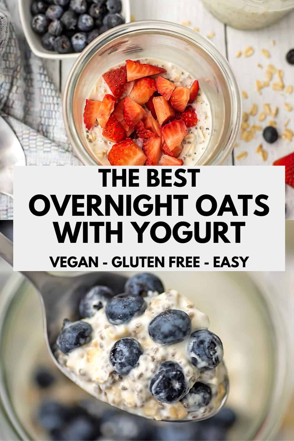 Overnight Oats with Yogurt (No Milk) - Bites of Wellness