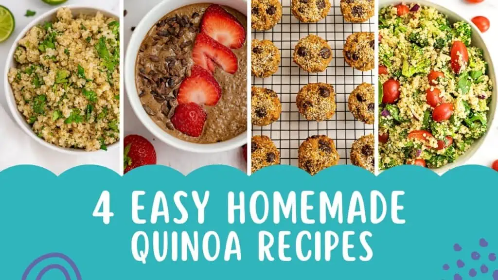 4 different easy quinoa recipes including quinoa breakfast bowl, muffins, quinoa rice and salad.