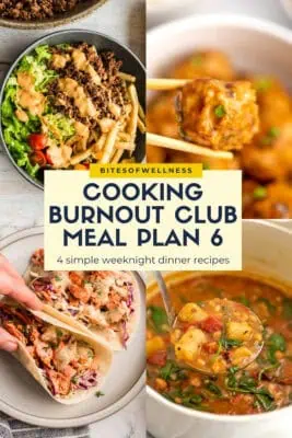 Four meals (burger bowls, sweet and sour meatballs, blackened salmon tacos, gnocchi soup) for meal plan.